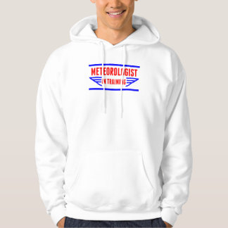 Meteorologist In Training Hoodie