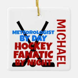 Meteorologist Loves Hockey CUSTOM Ceramic Ornament