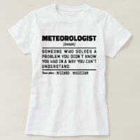 Meteorologist Noun Forecast Weather Humour Quote