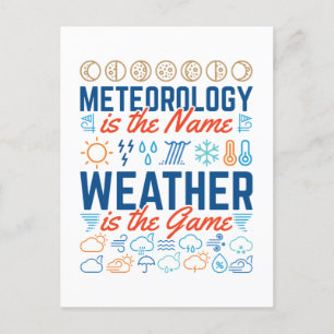 Meteorology Is the Name Weather Is the Game Postcard