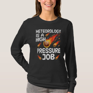 Meteorology Professors Forecaster Weather Enthusia T-Shirt