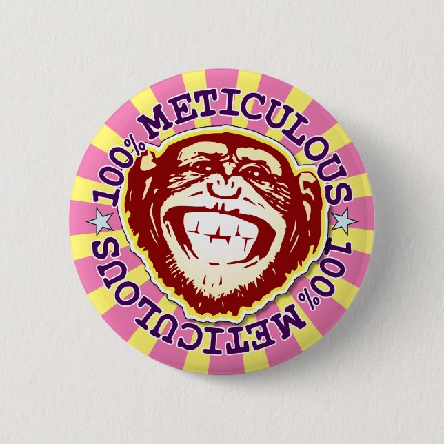 Meticulous 100% Funny Funky Monkey Badge (Front)