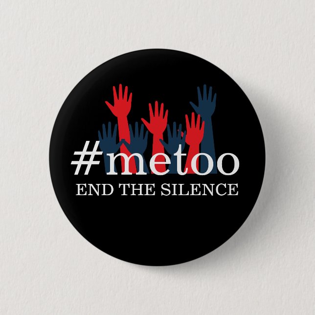 METOO | END THE SILENCE WOMEN'S MARCH BUTTON (Front)