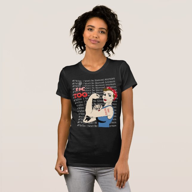 #MeToo I wont be silenced anymore  shirt (Front Full)