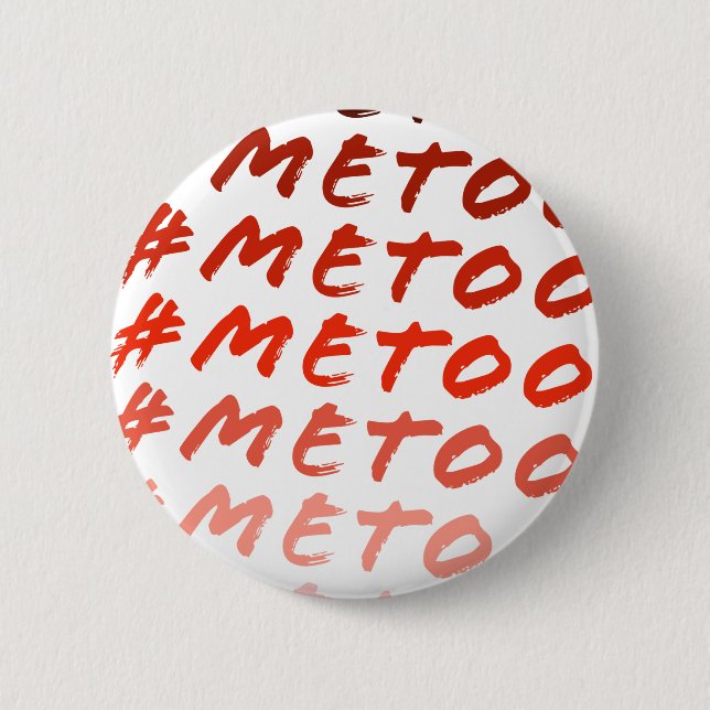 #MeToo Red Hues Feminist Round Button (Front)