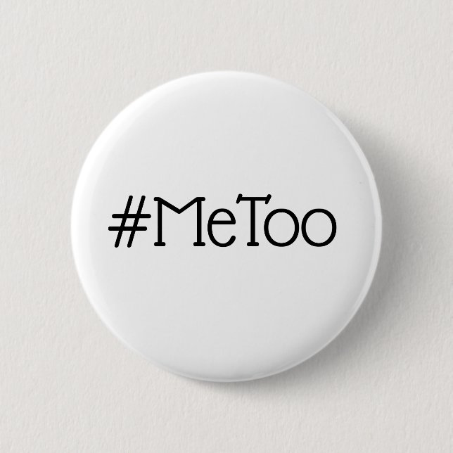 #MeToo Simple Black and White Button (Front)