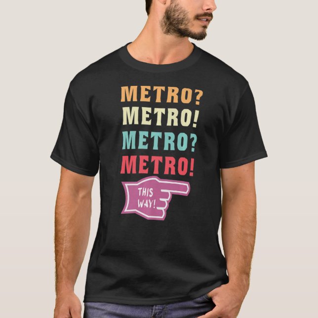 metro this way viral metro guy meme Premium T-Shirt (Front)