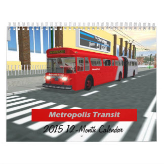 Metropolis Transit 2015 Rails Calendar