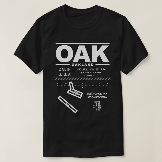 Metropolitan Oakland Int'l Airport OAK T-Shirt (Design Front)