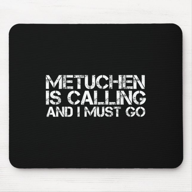 Metuchen Nj New Jersey Funny City Trip Home Roots  Mouse Mat (Front)