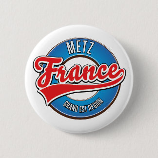 Metz Grand Est region France 6 Cm Round Badge