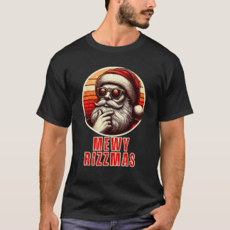 Mewy Rizzmas Funny Santa Mewing Joke Rizz Mens Chr T-Shirt