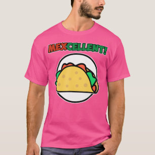Mexcellent For Taco Party'S Taco T-Shirt