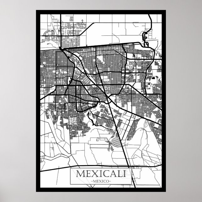  Mexicali Mexico City Map Poster (Front)