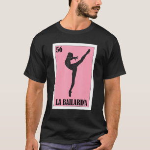 Mexican Ballet  La Bailarina 1 T-Shirt