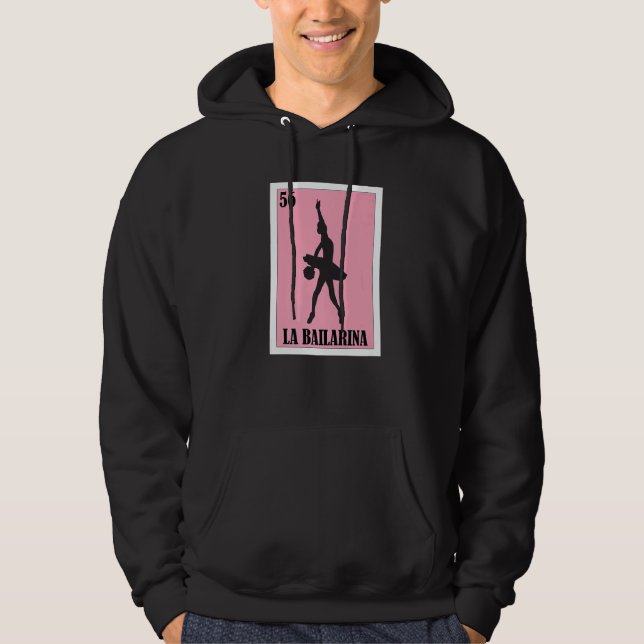Mexican Ballet  La Bailarina  6 Hoodie (Front)