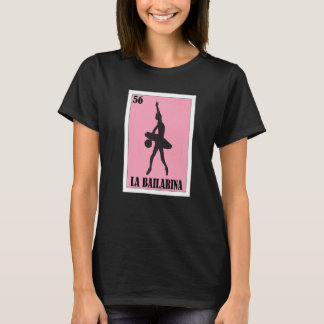 Mexican Ballet  La Bailarina  6 T-Shirt