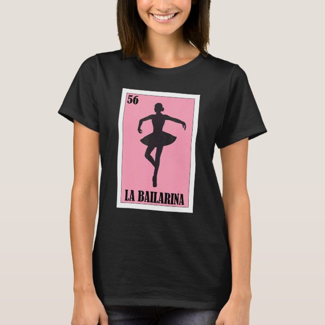 Mexican Ballet  La Bailarina T-Shirt (Front)