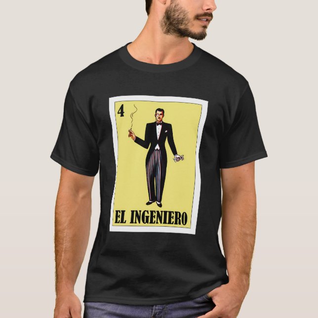 Mexican Bingo Regalo Para Ingeniero - El Catrin Pa T-Shirt (Front)