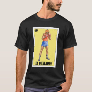 Mexican Boxing El Boxeador 1 T-Shirt