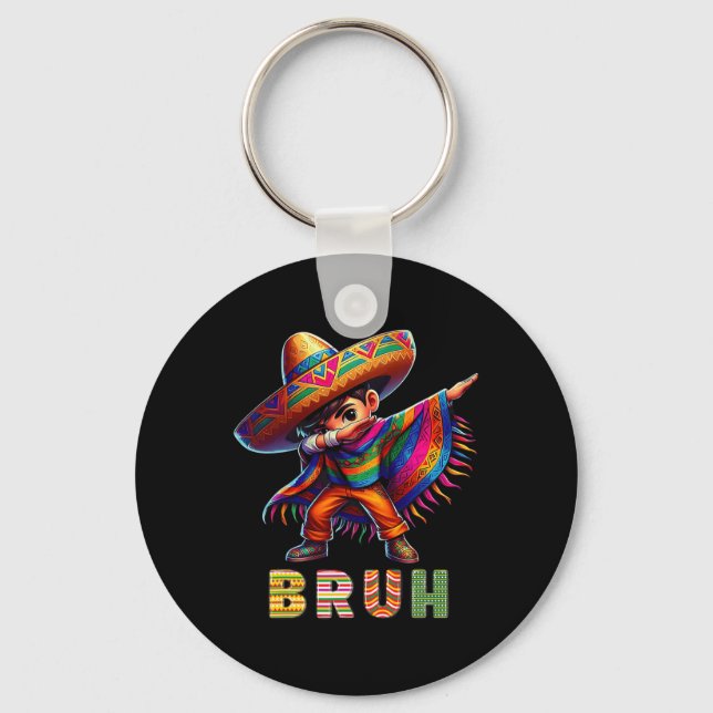 Mexican Boy Dabbing Poncho Cinco De Mayo Funny Bru Key Ring (Front)