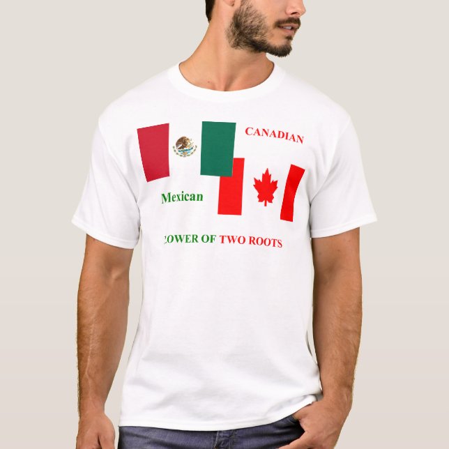 MEXICAN-CANADIAN T-Shirt (Front)