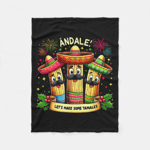 Mexican Christmas Tamale Ándale Let’s Make Some Ta Fleece Blanket