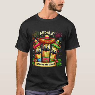 Mexican Christmas Tamale Ándale Let’s Make Some Ta T-Shirt
