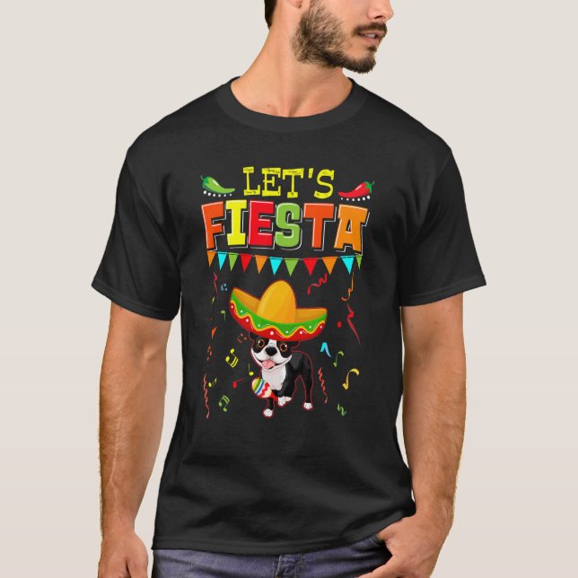 Mexican Cinco De Mayo Fiesta  Let's Fiesta Boston  T-Shirt (Front)