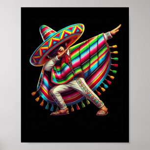 Mexican Dabbing Poncho Cinco De Mayo Dab Fiesta Bo Poster