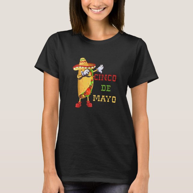 Mexican Dabbing Taco Cinco De Mayo Poncho Sombrero T-Shirt (Front)