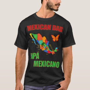 Mexican Dad Pap Mexicano Map Monarch Butterfly T-Shirt
