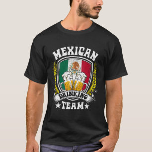 Mexican Drinking Team Mexico Flag Beer T-Shirt