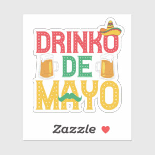 Mexican Drinko de Mayo Funny Cinco de Mayo Gift