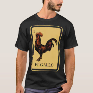 Mexican El Gallo lottery traditional rooster Bingo T-Shirt