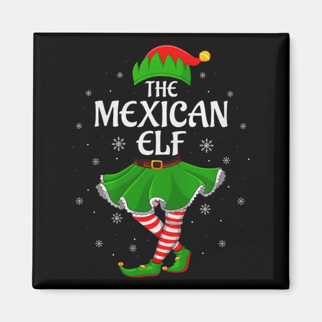 Mexican Elf Christmas Family Girls Women Elf Squad Magnet (Front)