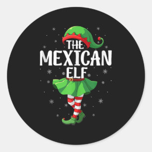 Mexican Elf Christmas Girls Women Elf Squad Xmas F Classic Round Sticker