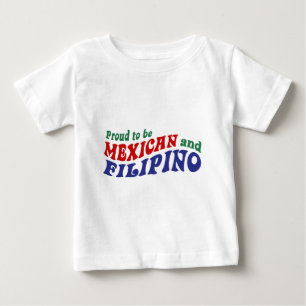 Mexican Filipino Baby T-Shirt