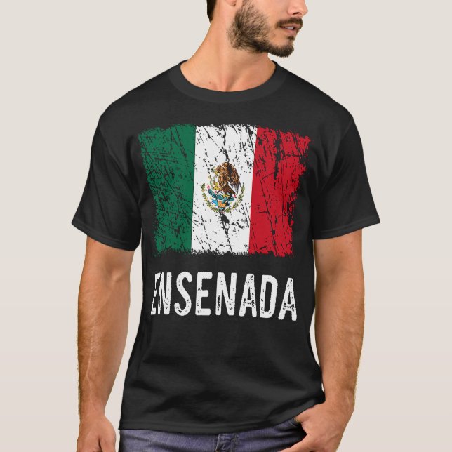 Mexican Flag Ensenada Mexican Pride T-Shirt (Front)