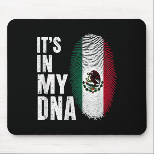 Mexican Flag Mexico Its In My Dna Mouse Mat