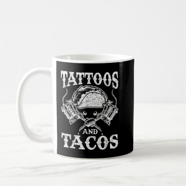 Mexican Food Tacos Mexico Tattoo Artist Tattoo  Coffee Mug (Left)