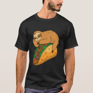 Mexican Food Tacos Sloth Nachos Burritos T-Shirt