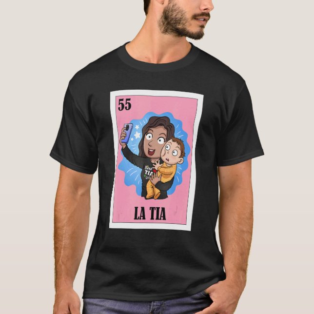 Mexican For Aunt  La Tia T-Shirt (Front)