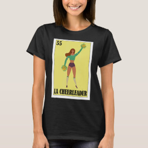 Mexican for Cheerleaders La Cheerleader 1 T-Shirt
