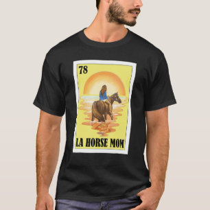 Mexican for Dog La Mama T-Shirt