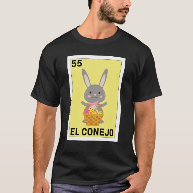   Mexican for Easter   El Conejo T-Shirt (Front)