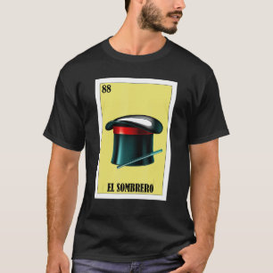 Mexican for Magicians  El Sombrero T-Shirt