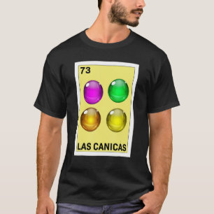   Mexican for Toys   Las Canicas T-Shirt