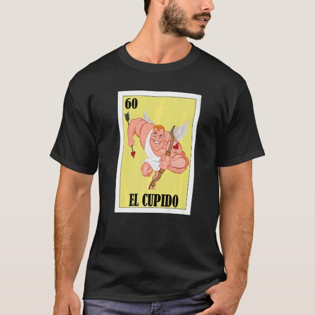 Mexican for Valentines Day Cupido 7 T-Shirt (Front)
