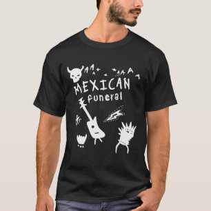 mexican funeral T-Shirt
